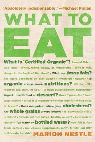 Marion Nestle An Aisle-by-Aisle Guide to Savvy Food Choices and Good (Tascabile)