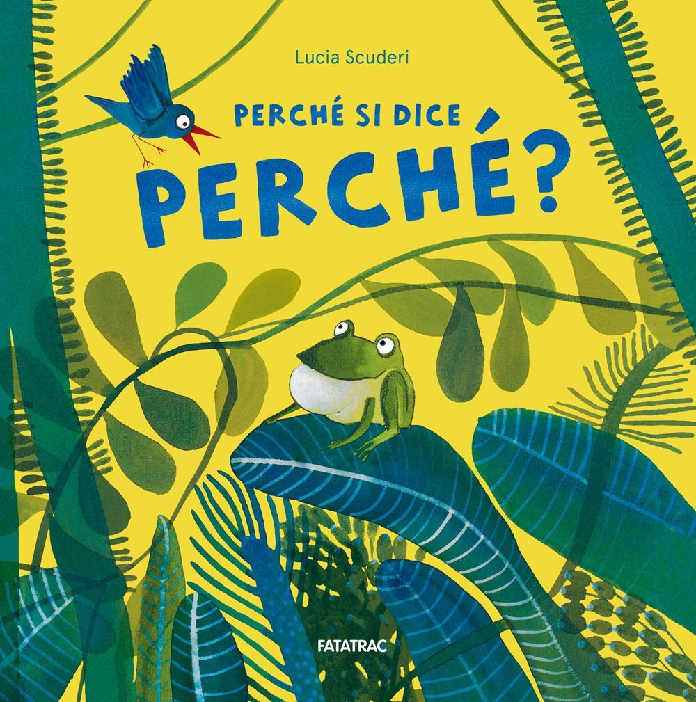Libri Lucia Scuderi - Perche Si Dice Perche? Ediz. A Colori