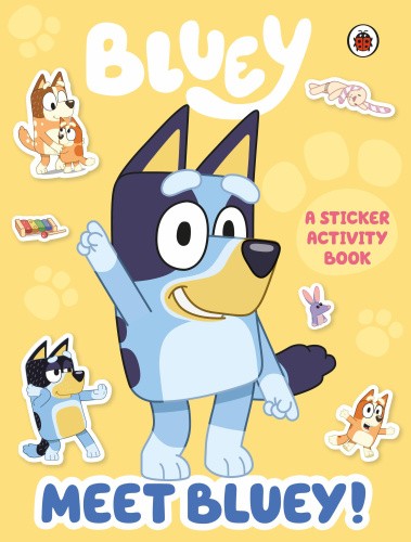 Bluey: Meet Bluey! Sticker Activity Book by Bluey [Paperback]