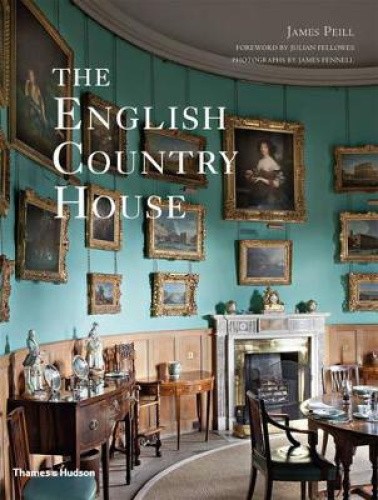 The English Country House by Peill, James [Paperback]