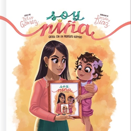 Betsy Gomez Soy Niña (Copertina rigida)