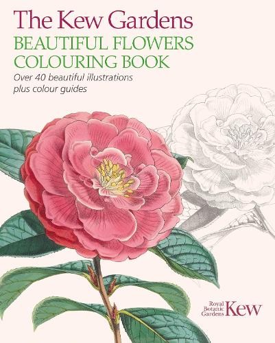 The Kew Gardens Beautiful Flowers Colouring Book (Tascabile)