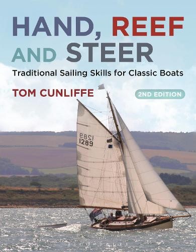 Tom Cunliffe Hand, Reef and Steer 2nd edition (Tascabile)
