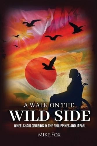 Mike Fox A Walk on the Wild Side (Tascabile)