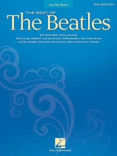 Best of the Beatles: For Alto Saxophone by Beatles [Paperback]