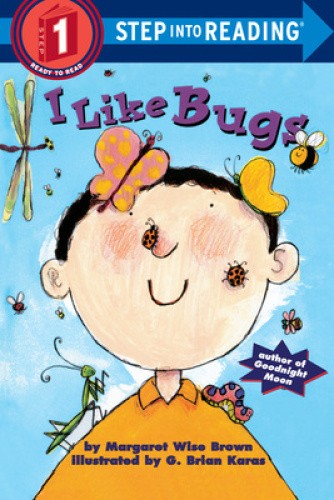 I Like Bugs (Road to reading) by Margaret Wise Brown [Paperback]
