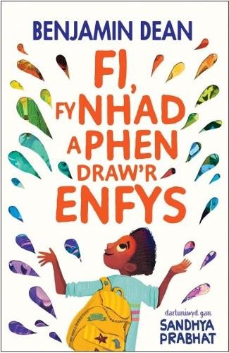 Benjamin Dean Fi Fy Nhad a Phen Draw'r Enfys (Tascabile)