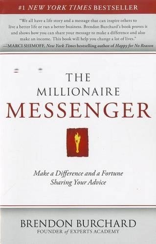 Brendon Burchard The Millionaire Messenger (Tascabile)