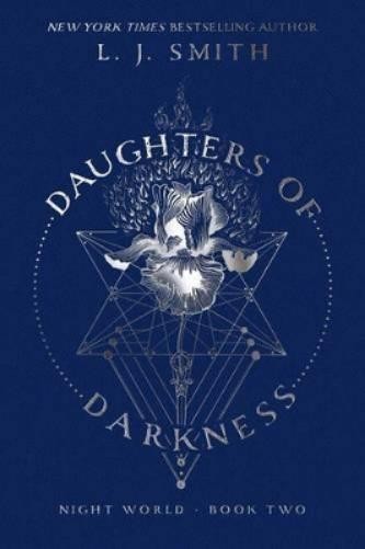L J Smith Daughters of Darkness (Copertina rigida) Night World