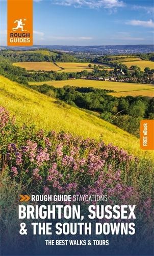 Rough Guides Rough Guide Staycations Brighton, Sussex & the South Do (Tascabile)