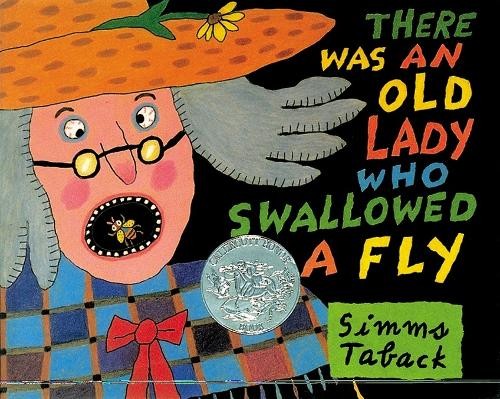 Simms Taback There Was an Old Lady Who Swallowed a Fly (Copertina rigida)