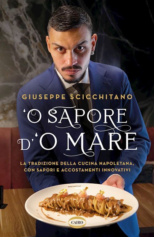 O' SAPORE D'O MARE.  - SCICCHITANO GIUSEPPE - Cairo