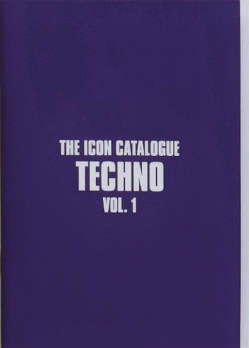 The Icon Catalogue Techno Vol. 1 (Icon Catalogue The) by Rob Smith [Paperback]