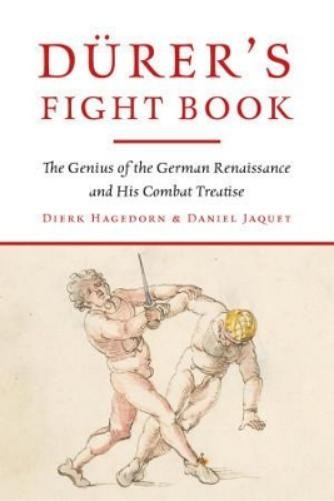 Daniel Jaquet Dierk Hagedorn, Durer's Fight Book (Copertina rigida)