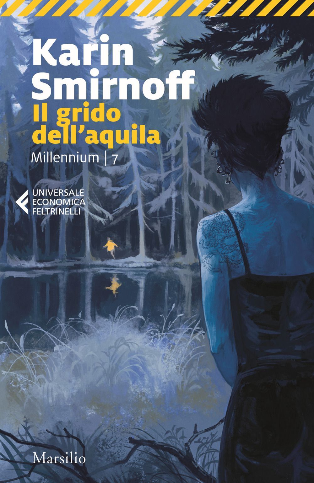 Libri Smirnoff Karin - Il Grido Dell'aquila. Millennium #07