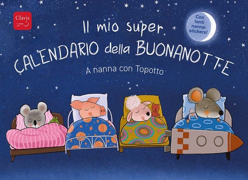 Il mio super calendario della buonanotte. A nanna con Topotto - 2