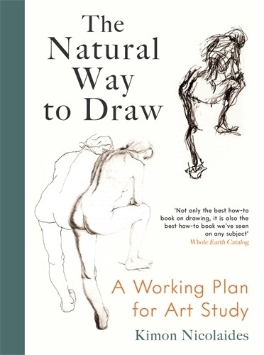Kimon Nicolaides The Natural Way to Draw (Tascabile)