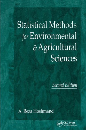 Statistical Methods for Environmental and Agricultural Sciences by Reza Hoshmand