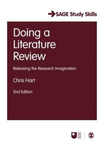 Doing a Literature Review: Releasing the Research Imagination (Sage Study