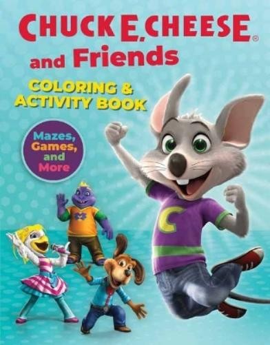 Chuck E.  Cheese Chuck E. Cheese & Friends Coloring & Activity Book (Tascabile)
