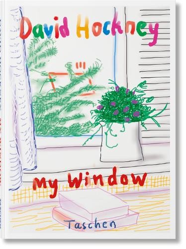 David Hockney David Hockney. My Window (Copertina rigida)