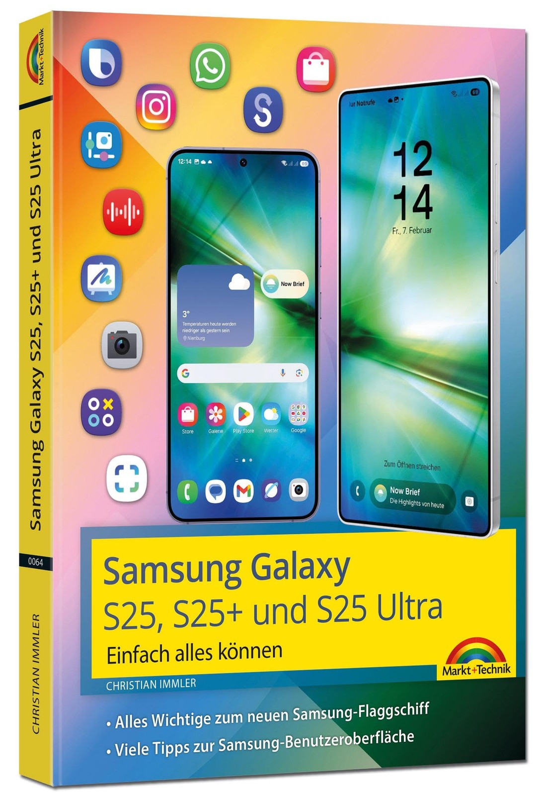Immler, C Samsung Galaxy S25, S25 Plus Und S25 Ultra - (German Import Book NUOVO