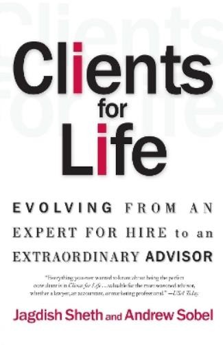 Jagdish Sheth Andrew Sobel Clients for Life (Tascabile)