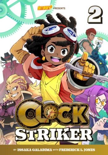 Clock Striker, Volume 2: The Sharing Society, Volume 2 (Saturday AM TANKS /