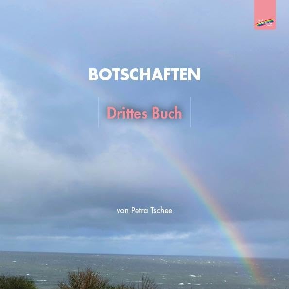 Petra Tschee Botschaften: Drittes Buch (Anello, filo)