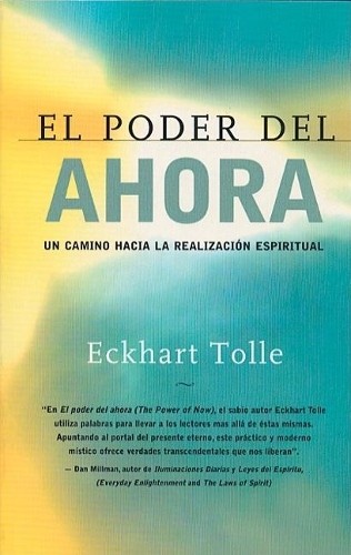 Eckhart Tolle El Poder del Ahora / The Power of Now (Tascabile)