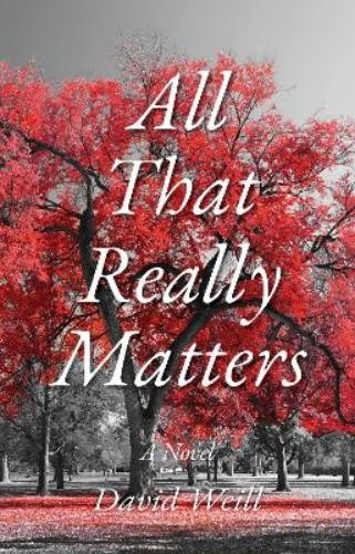 David Weill All That Really Matters (Copertina rigida)