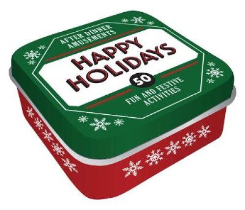 After Dinner Amusements: Happy Holidays: 50 Festive Activities for the Whole