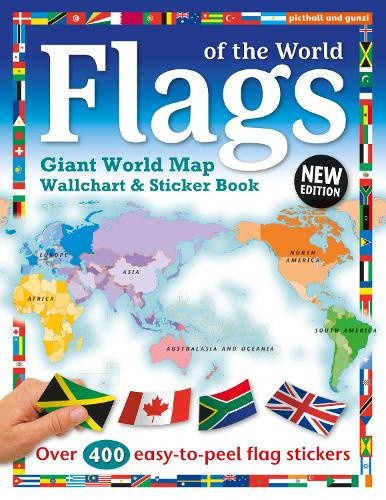 Flags of the World: World Map Wallchart Poster and Sticker Book (Need to Know
