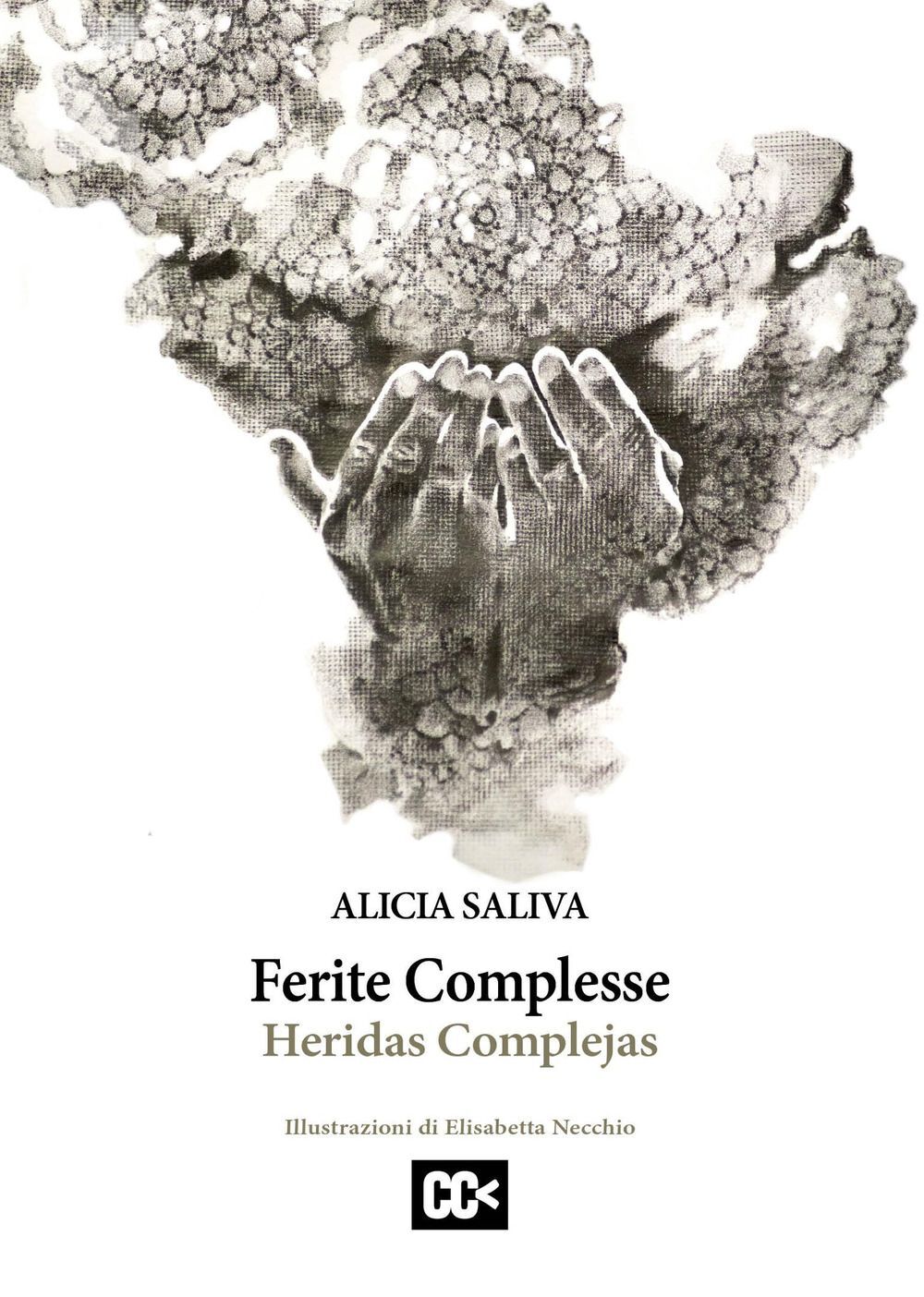 Libri Saliva Alicia - Ferite Complesse