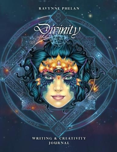 Ravynne Phelan Divinity - Writing & Creativity Journal (Tascabile)