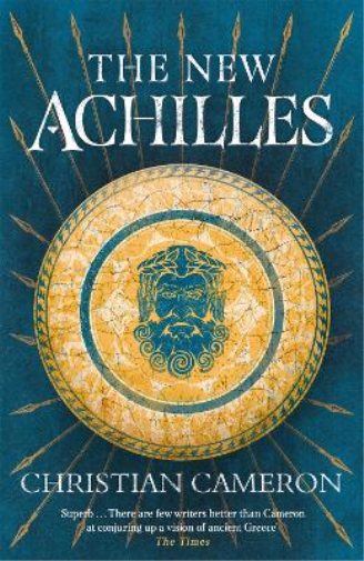 Christian Cameron The New Achilles (Tascabile) Commander