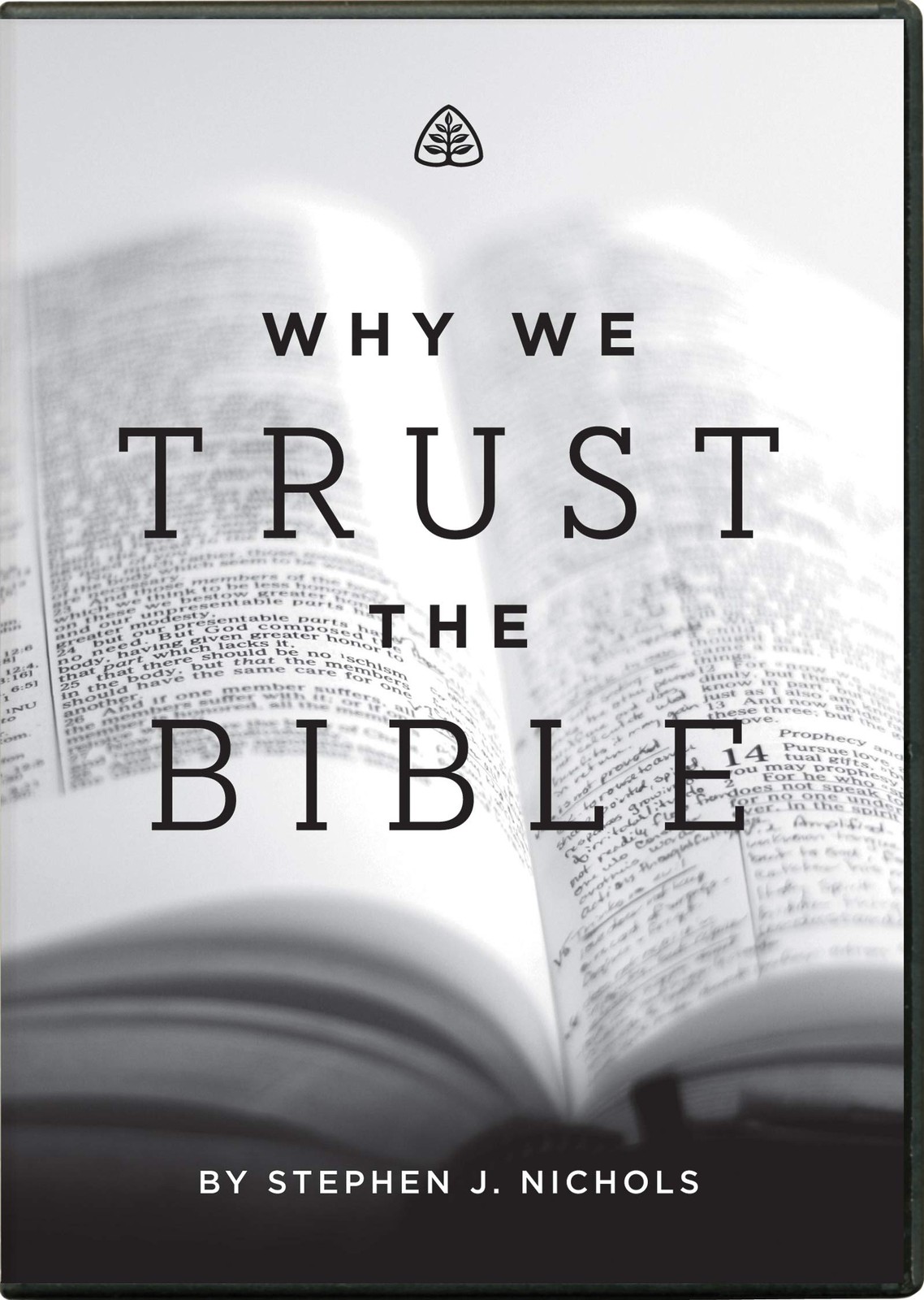 Stephen J. Nichols Why We Trust the Bible DVD (DVD)