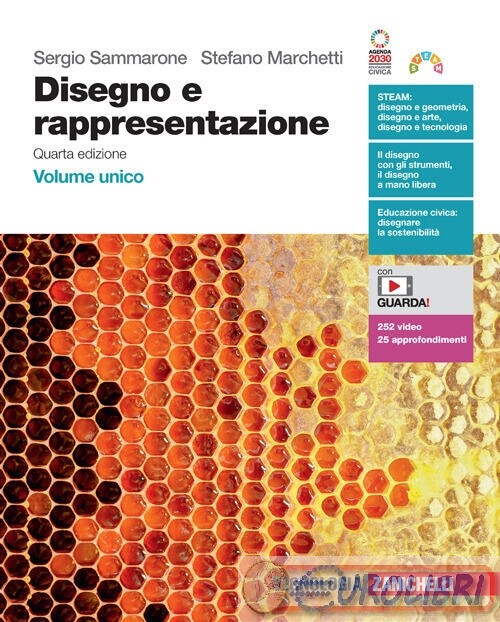 9788808399915 DISEGNO E RAPPRESENTAZIONE VOLUME UNIC ZANICHELLI SERGIO SAMMARONE
