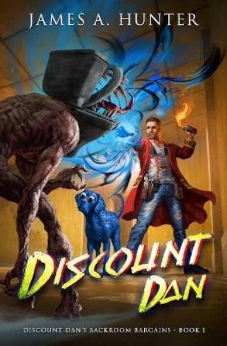 James Hunter Discount Dan (Tascabile) Discount Dan's Backroom Bargains