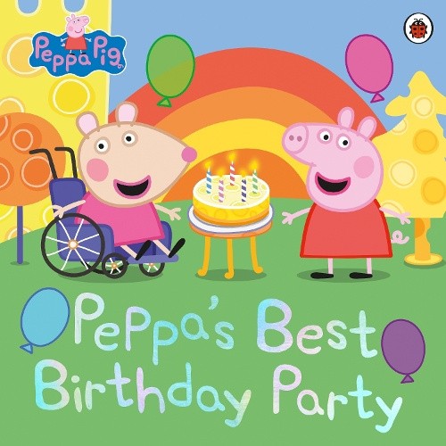 Peppa Pig: Peppa's Best Birthday Party by Peppa Pig [Paperback]