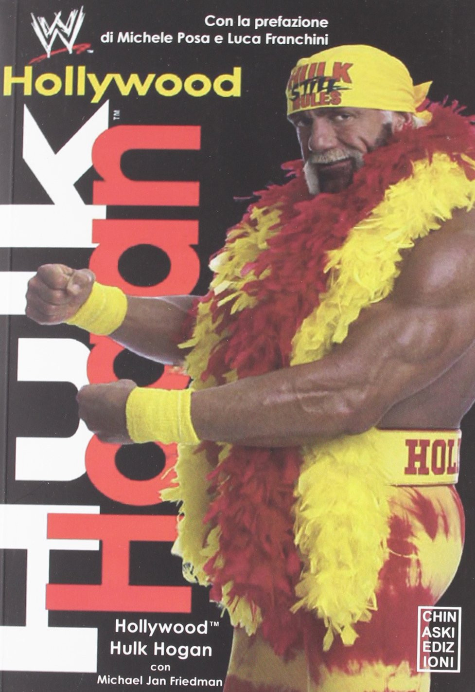 9788889966983 Hollywood Hulk Hogan - Hulk Hogan