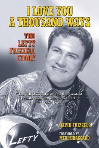 David Frizzell I Love You a Thousand Ways (Tascabile)