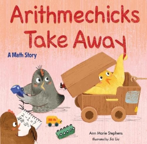 Ann Marie Stephens Arithmechicks Take Away (Copertina rigida) Arithmechicks