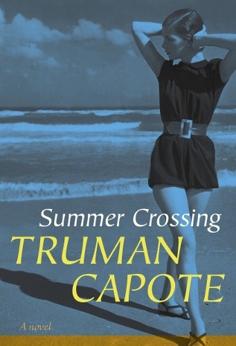 Truman Capote Summer Crossing (Copertina rigida)
