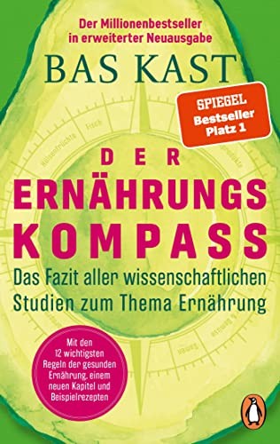 Bas Kast Der Ernährungskompass: Das Fazit aller wissenschaftl (Copertina rigida)