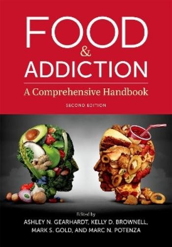 Kelly D. Brownell Ashley N. Gearhardt Mark S. Gold M Food & Addictio (Tascabile)
