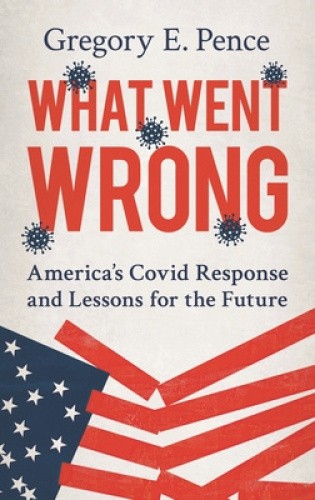 What Went Wrong: America's Covid Response and Lessons for the Future [Hardback]