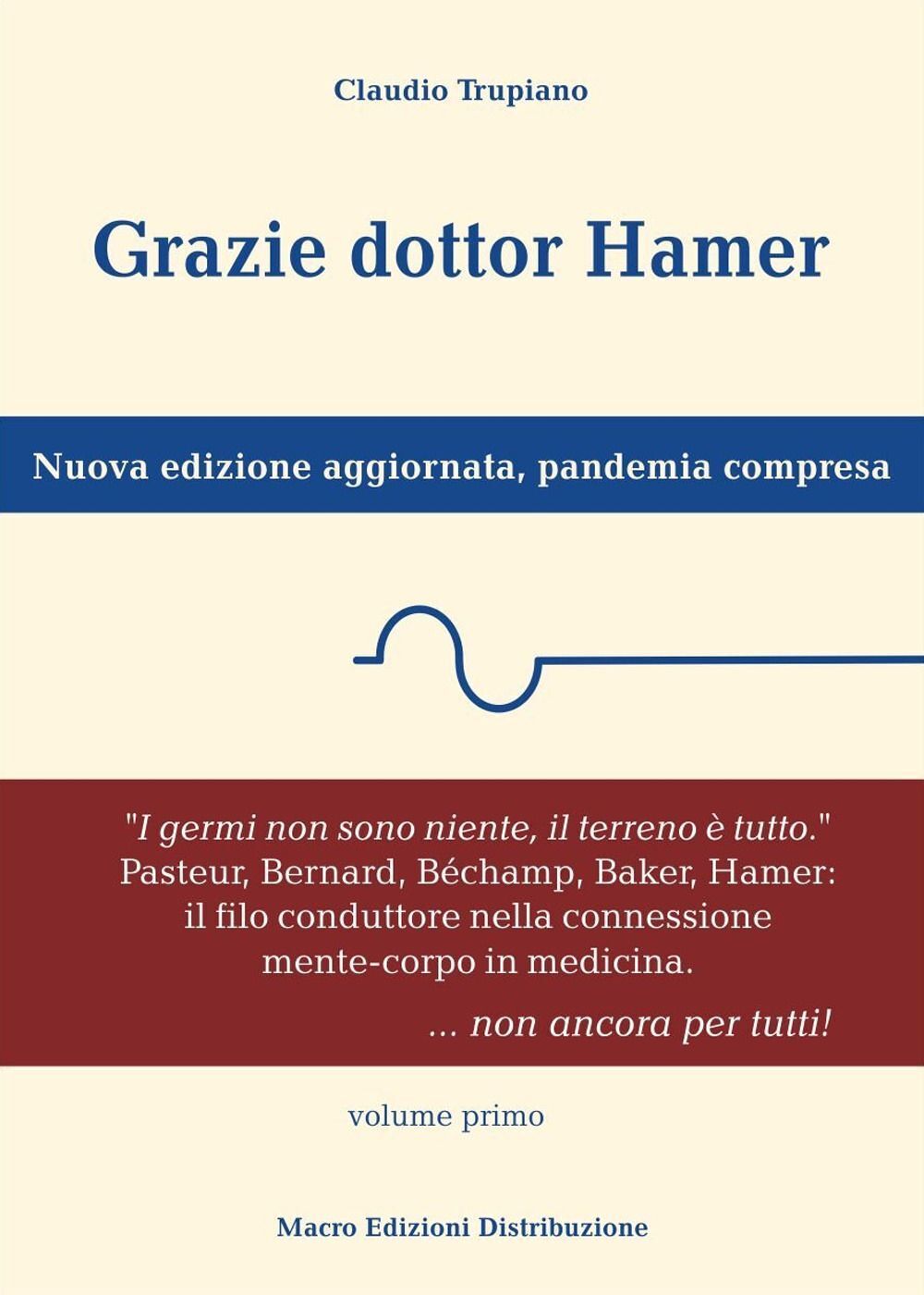 Libri Claudio Trupiano - Grazie Dottor Hamer. Nuova Edizione Aggiornata, Pandemi