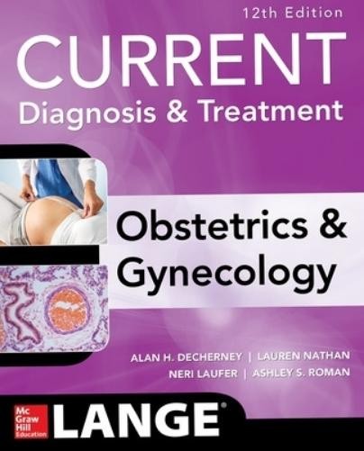 Lauren Nathan Neri Laufer Ashley  Current Diagnosis & Treatment Obs (Tascabile)