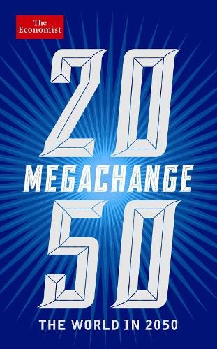 The Economist: Megachange (Tascabile)